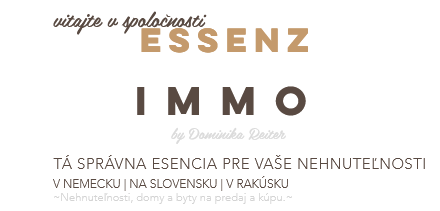 ESSENZ IMMOBILIEN realitná agentúra v Nemecku, Rakúsku a na Slovensku